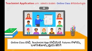 How To Do Online Class In Techmint App By Using Its Features