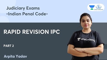 Rapid Revision IPC Part 2 | Indian Penal Code | Judiciary Exams | Arpita Yadav