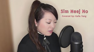 Ryan Vang & R-Lin Thoj “Sim Neej No” | Kalia Yang (Cover)
