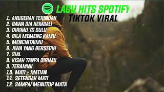 Download Lagu Kumpulan Lagu Hits Spotify Tiktok viral 2025 MP3