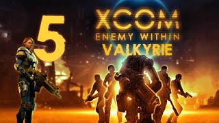 Like a UFO Surgeon - XCOM EW Valkyrie - Part 5