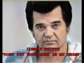 CONWAY TWITTY - DONT PUT YOUR HURT IN MY HEART