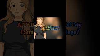 AITAH for Cutting Off My Family Before College? #aita #reddit
