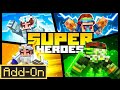 SUPERHEROES Add-On Showcase | Minecraft Marketplace