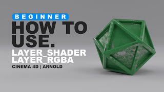 How to Use Layer Shader and Layer RGBA in Cinema 4D and Arnold (2021)
