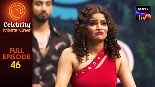 Barter Challenge | Celebrity MasterChef | Full Episode | Ep 46 | 31 Mar 2025