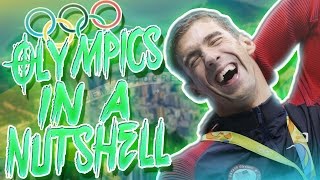 The Olympics In a Nutshell