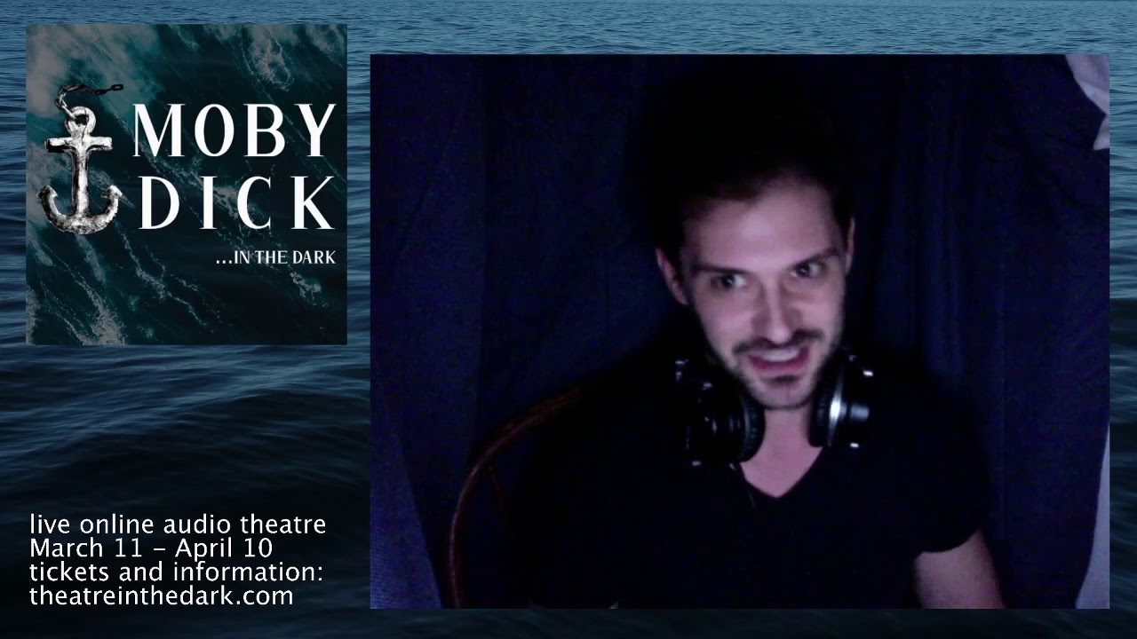 Moby Dick in the Dark: an invitation from our director Corey Bradberry
