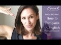 8 Ways to Complain in English
