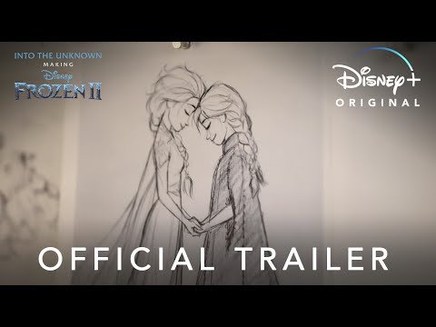 INTO THE UNKNOWN | Disney+ Trailer | Official Disney UK