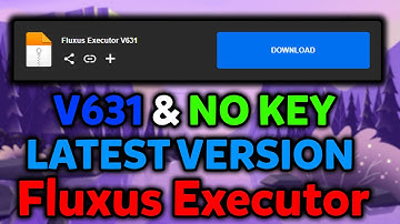Fluxus Executor Mobile New Update V631 | Fluxus Atualizado & Script Blox Fruit Mobile | No Key