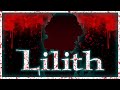  lilith re  imagined  and extra