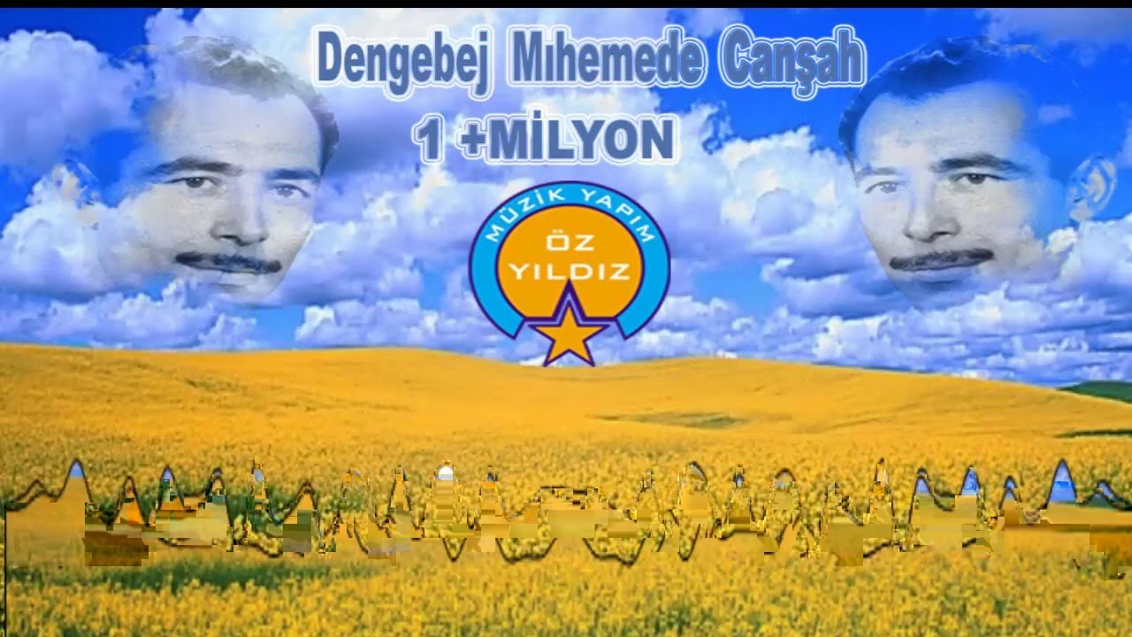 Mıhemede Canşah Dılo Lımın Lol Dılo,