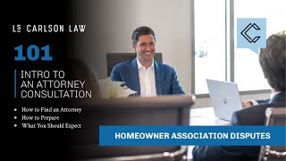 What to Expect in Your HOA Attorney Consultation | Guide for Homeowners