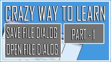 Visual Basic Beginner Lesson 8 Part 1 - SaveFileDialog and OpenFileDialog (Crazy Tutorial)