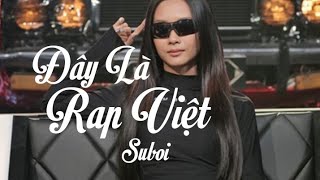 Bật Luôn Công Tắc Gật Đầu ( Lyric ) - Suboi  || Rap Việt