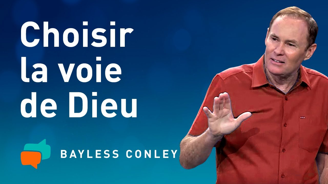 Choisissez-vous le bien ou le mal ? (2) – Bayless Conley