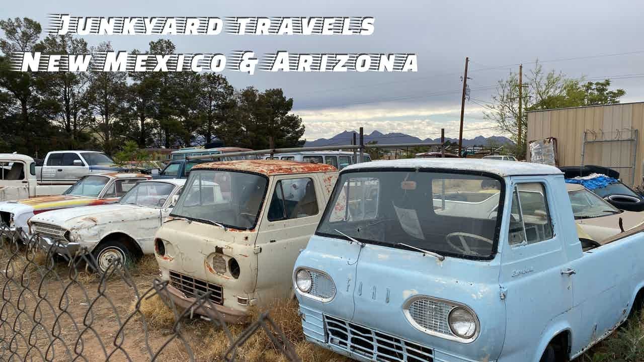 Junkyard Travels Arizona and New Mexico YouTube
