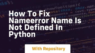 how to fix nameerror name is not defined in python