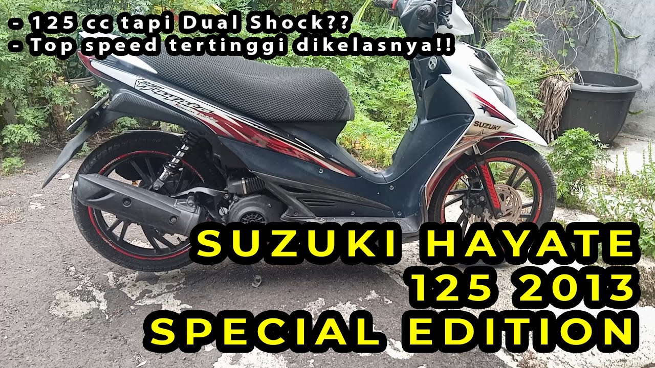 Review Suzuki Hayate Special Edition 2013 | Emang Boleh 125 CC Tapi DualShock?
