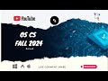 Operating System (OS) – Computer Science | Fall 2024 | Solved Past Paper