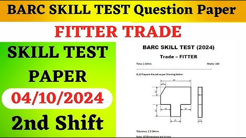 BARC Skill Test Question Paper | #barc_skill_test_fitter | #barc_skill_test_2024