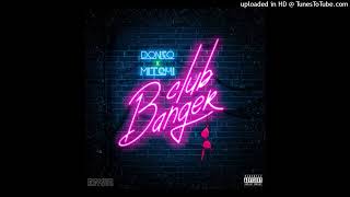 Donzo X Mitchi Club Banger
