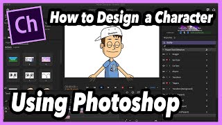 Character Animator 101:  How to create/design a character in photoshop