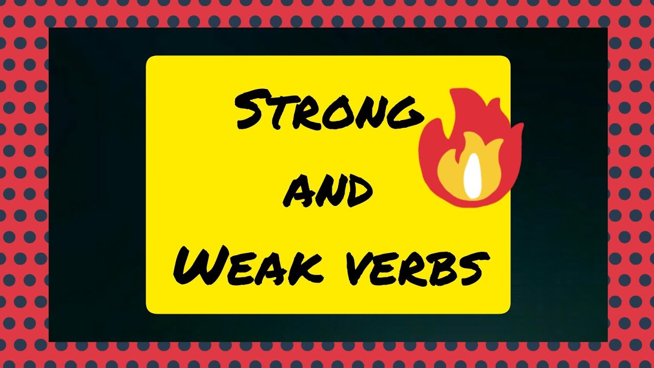 weak-and-strong-verbs-youtube