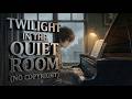 Twilight in the Quiet Room 🎧 Sad Piano Cinematic No Copyright | Inspiring Background Storytelling