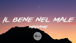 IL BENE NEL MALE - Madame (Lyrics | Testo | Sanremo 2023)