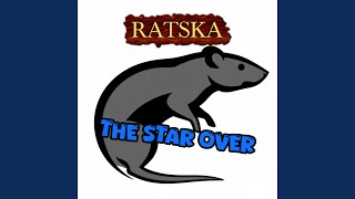 The Star Over - RATSKA