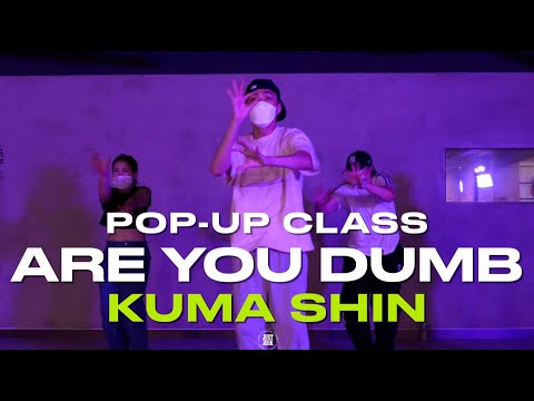 Kuma Shin Pop-up CLASS | Tory Lanez - H.E.R. - Are You Dumb | @justjerkacademy_ewha