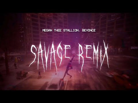 Megan Thee Stallion Savage Remix Feat Beyoncé Sped Up Lyrics 