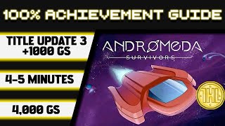 Andromeda Survivors Title Update 3 100 Achievement Walkthrough  1000gs In 45 Minutes 