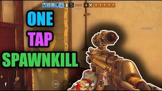 One tap Spawnkill - Rainbow Six Siege