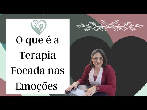 Vídeo: Um Conceito Dinâmico De Personalidade E Terapia Focada Na Emoção: Uma Análise Comparativa