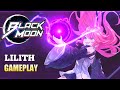 Blackmoon playpark  lilith gameplay