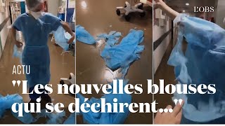 Covid-19 : à l'hôpital de la Timone à Marseille, ces blouses défectueuses suscitent l'indignatio