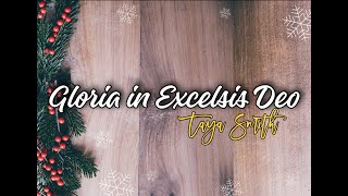 Taya Smith - Gloria in Excelsis Deo (lyrics)