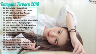Playlist Lagu Dangdut Terbaru 2018 Enak Didengar Saat Kerja