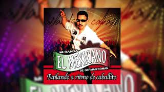 MORENA MEXICANA - EL MEXICANO