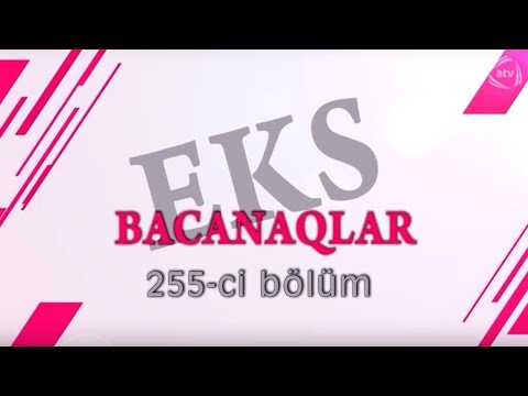 Bacanaqlar - Sillə (255-ci bölüm)