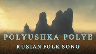 : Polyushka Polye