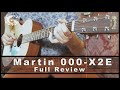Martin 000-X2E Auditorium Guitar // FULL Review!