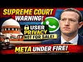 🔴Supreme Court on WhatsApp Privacy | Meta Data Sharing Under Fire | Big Warning