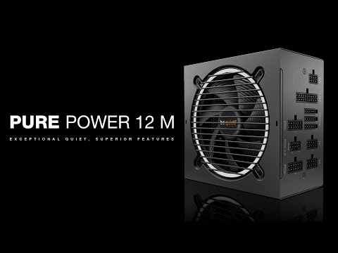 Pure Power 12 M | EXCEPTIONAL QUIET, SUPERIOR FEATURES