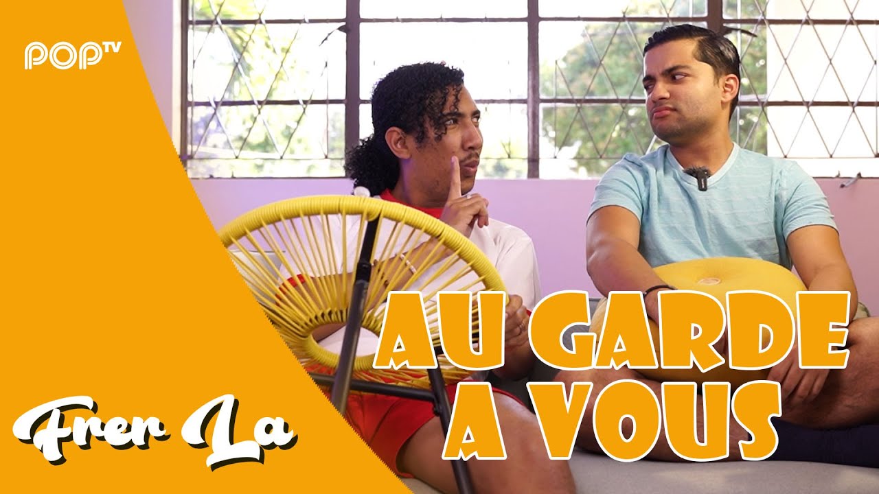 Frer la - EP 18 - Au Garde A Vous - YouTube
