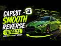 Capcut Smooth Reverse Edit Tutorial🔥|| Trending Car Reverse Edit🥶 || Capcut PC Tutorial