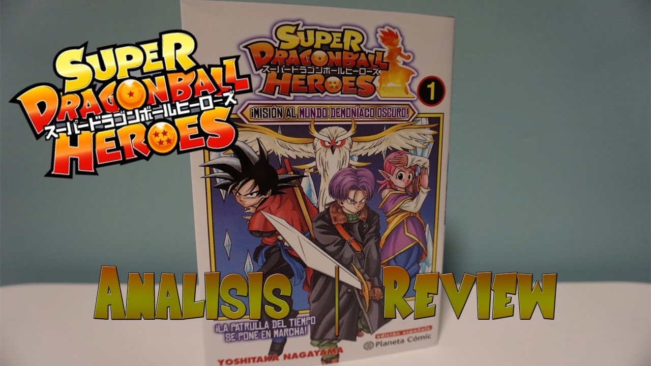 SUPER DRAGON BALL HEROES MANGA TOMO 1 OPINIÓN REVIEW ANÁLISIS